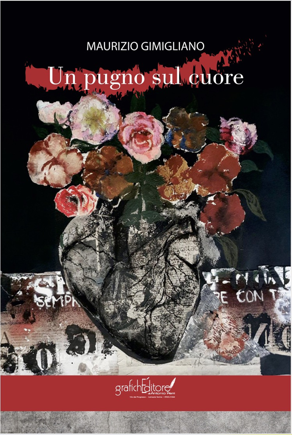 «Un pugno sul cuore»