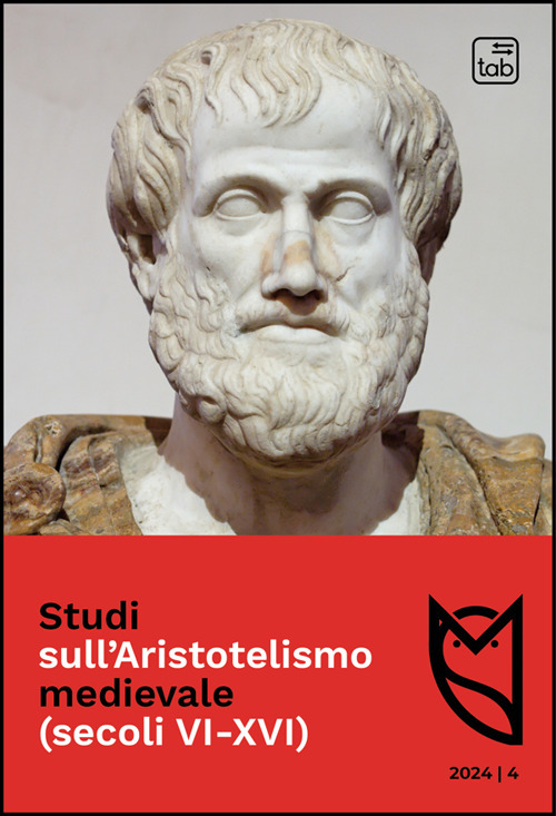 Studi sull'Aristotelismo medievale (secoli VI-XVI). Vol. 4