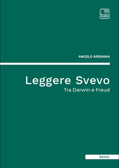 Leggere Svevo. Tra Darwin e Freud