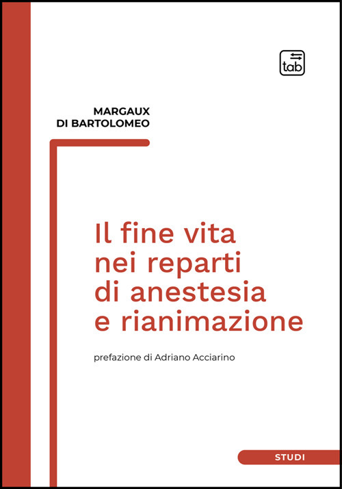 Il fine vita nei reparti di anestesia e rianimazione