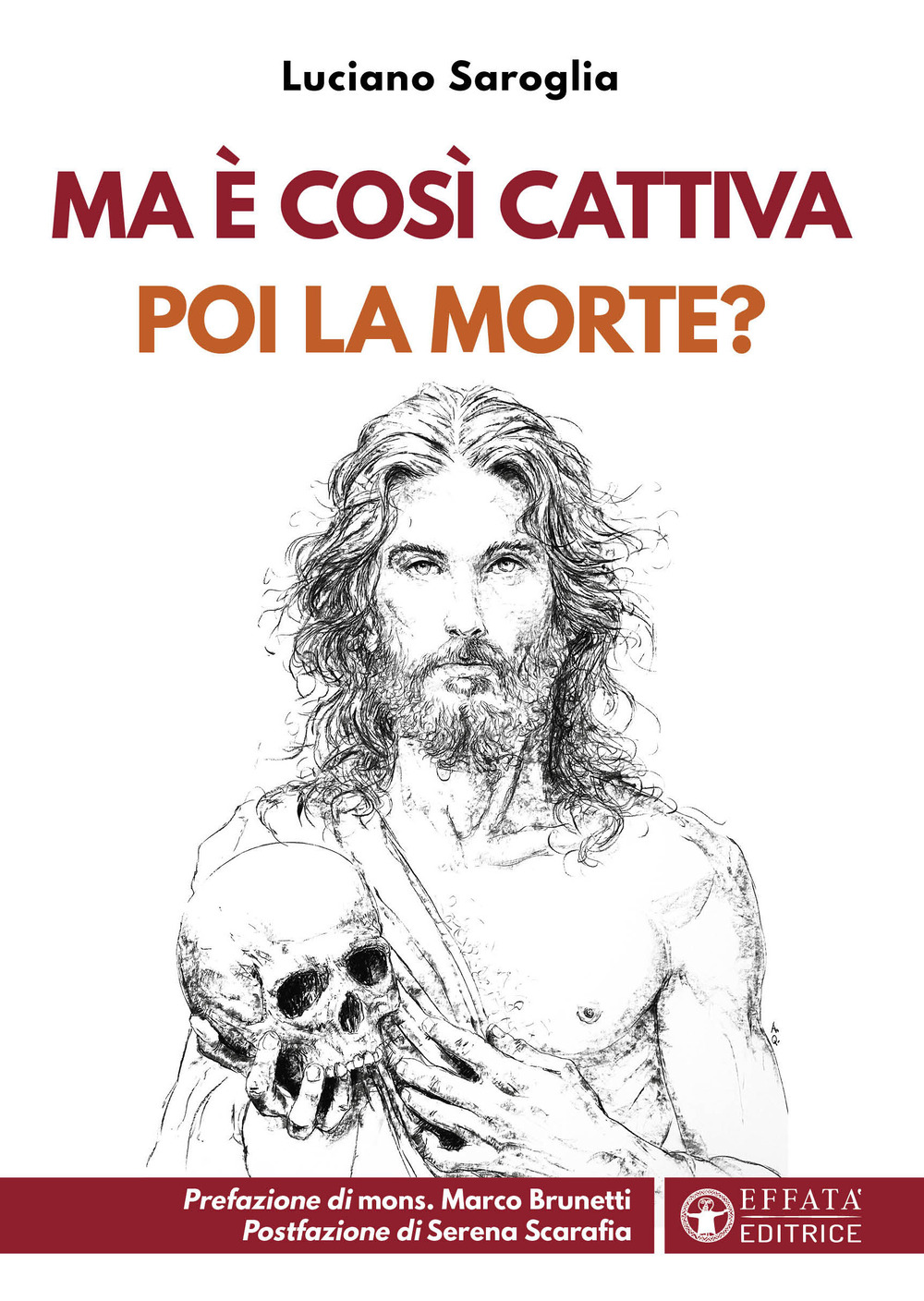 Ma è così cattiva poi la morte?