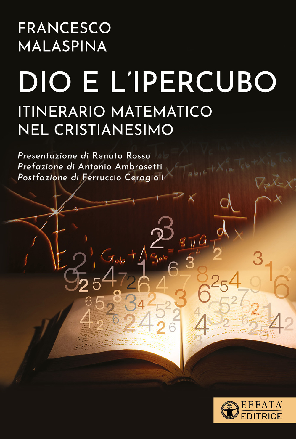 Dio e l'ipercubo. Itinerario matematico nel cristianesimo