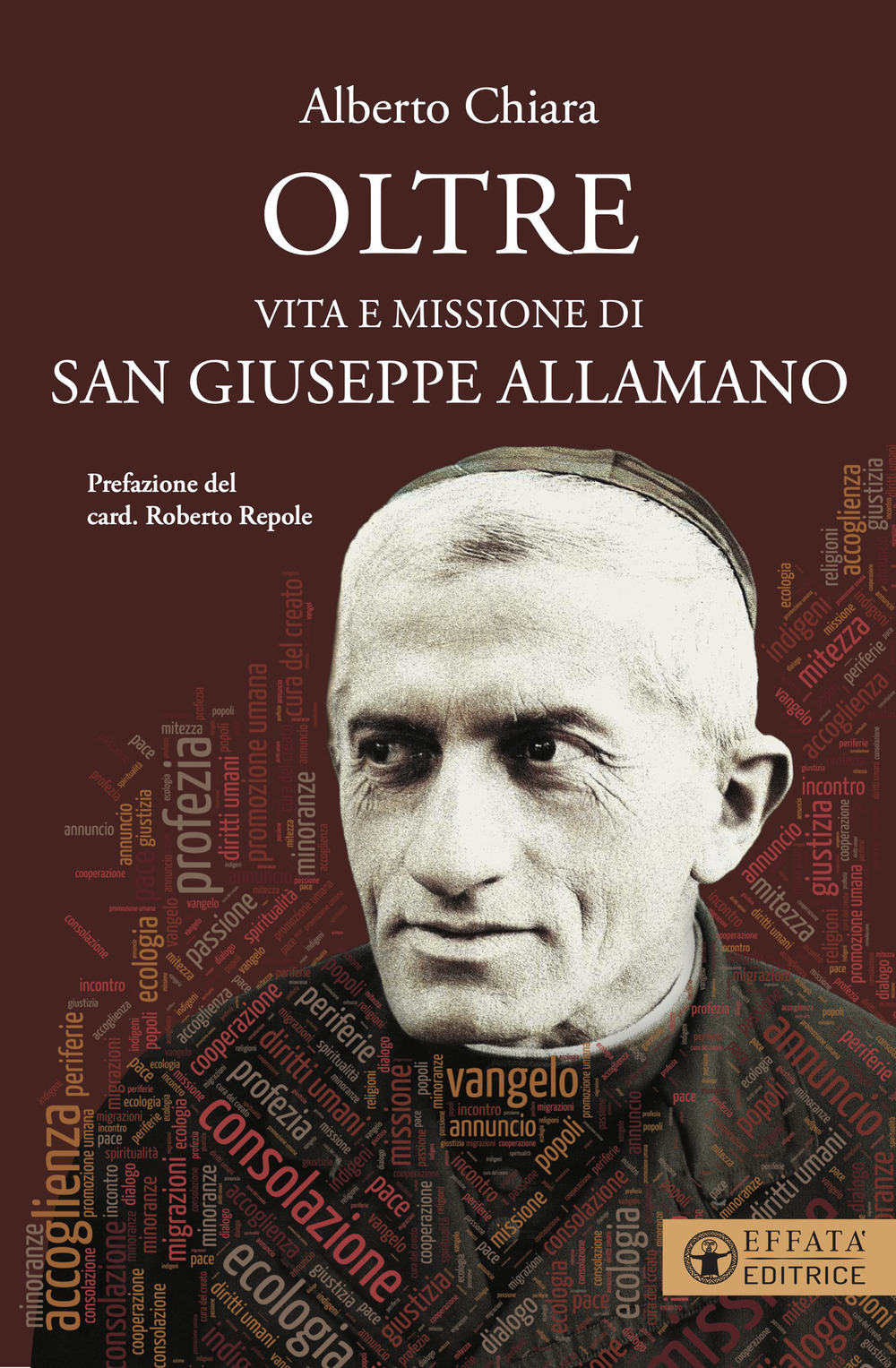 Oltre. Vita e missione di san Giuseppe Allamano