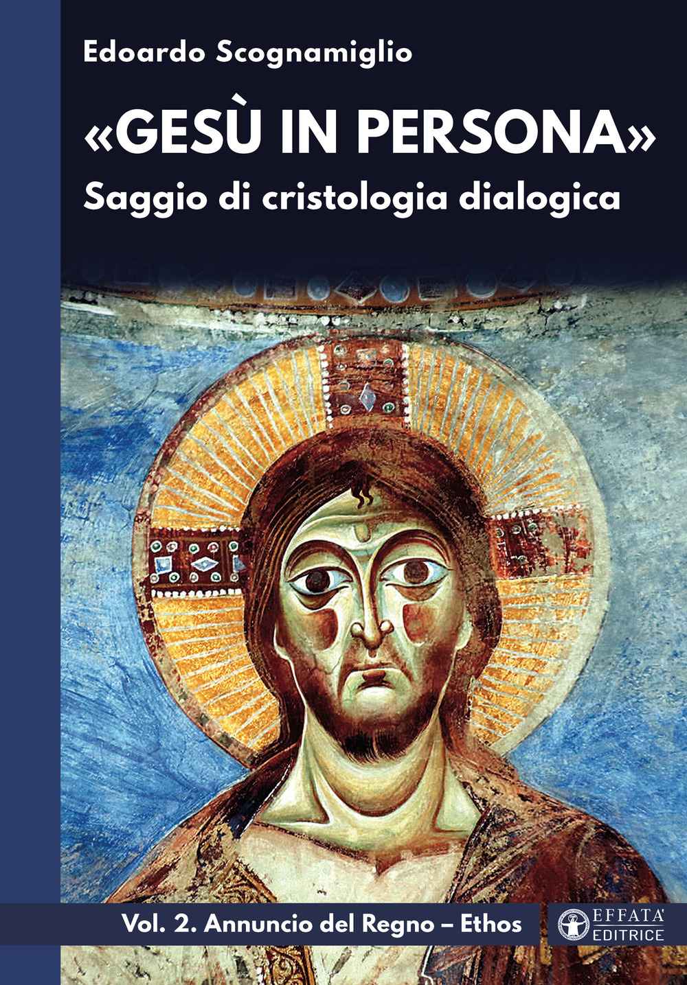«Gesù in persona». Saggio di cristologia dialogica. Vol. 2: Annuncio del Regno. Ethos