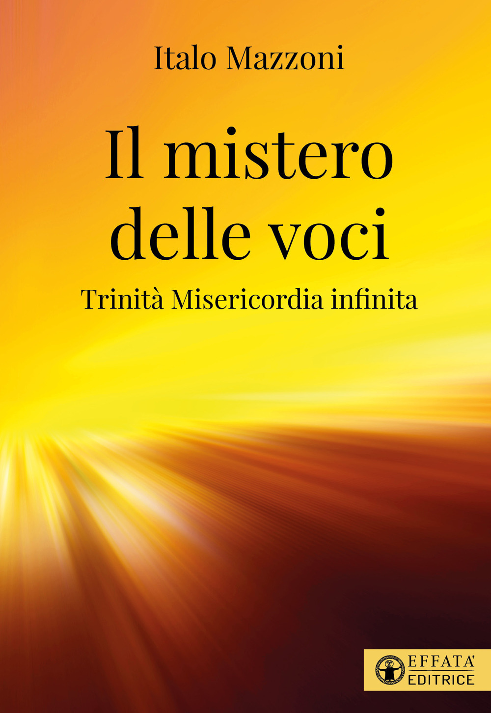 Il mistero delle voci. Trinità misericordia infinita
