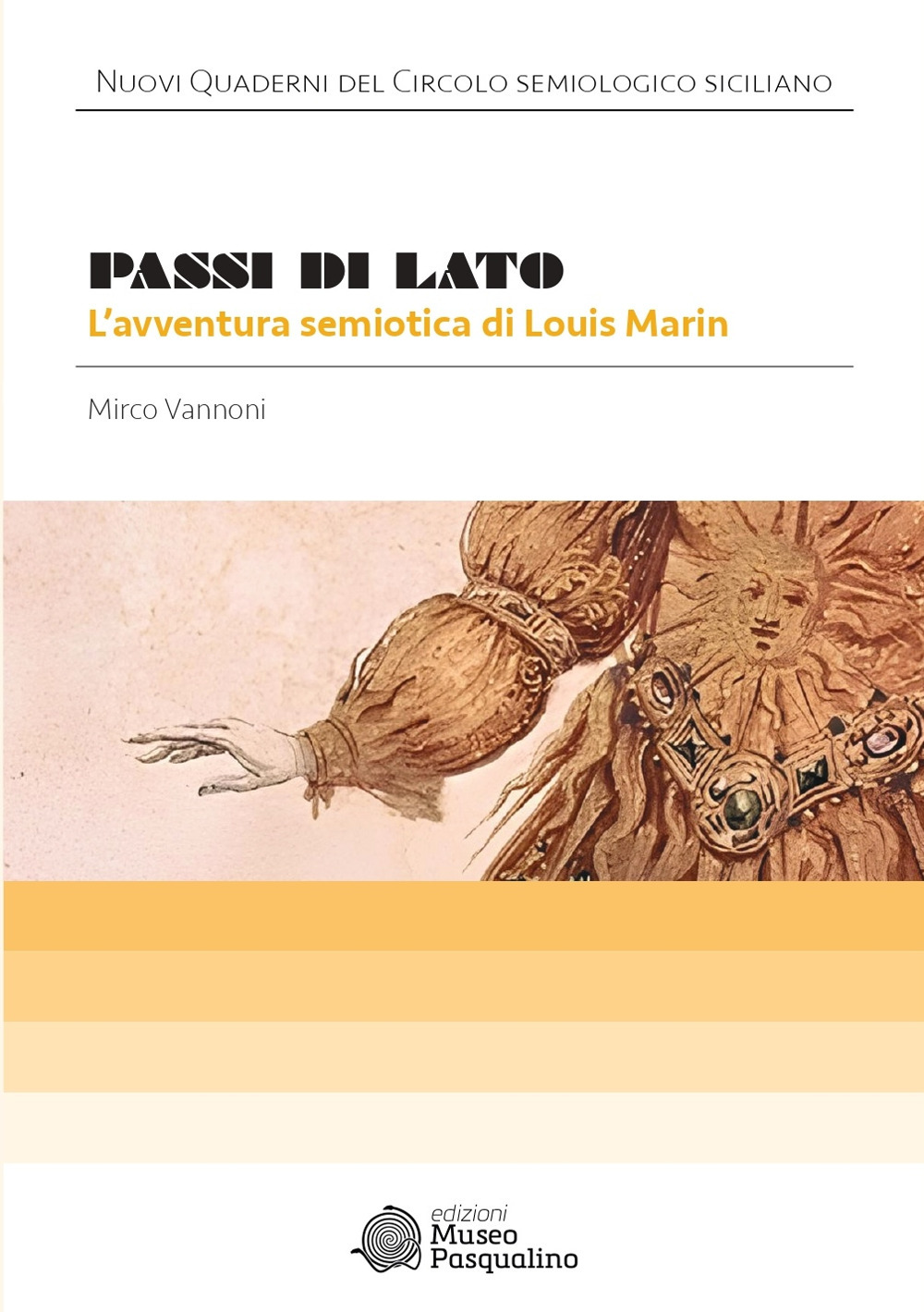 Passi di lato. L'avventura semiotica di Louis Marin