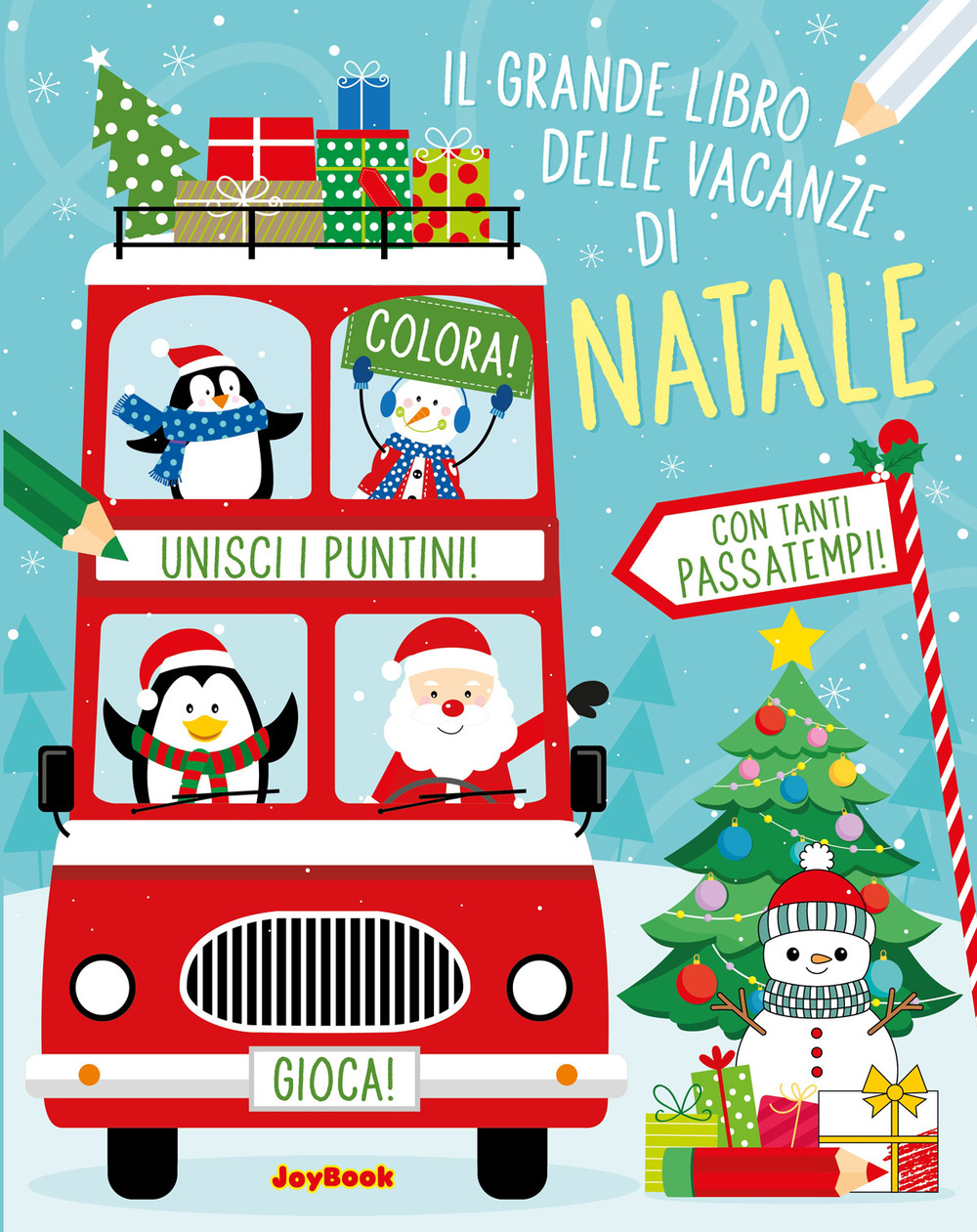 Il grande libro delle vacanze di Natale