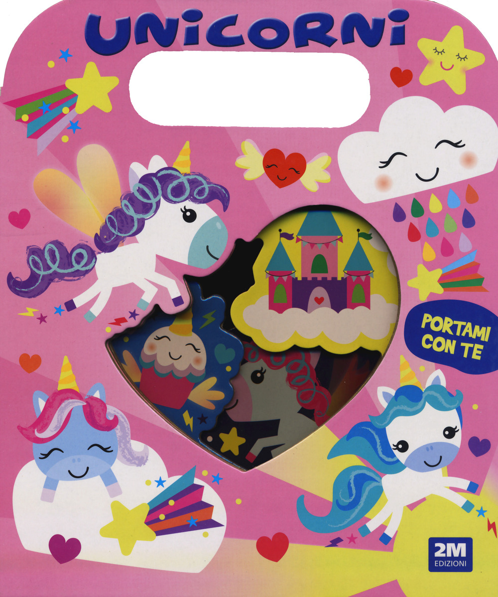 Unicorni. Portami con te