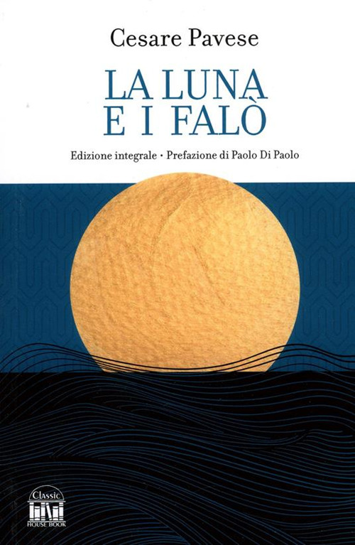 La luna e i falò