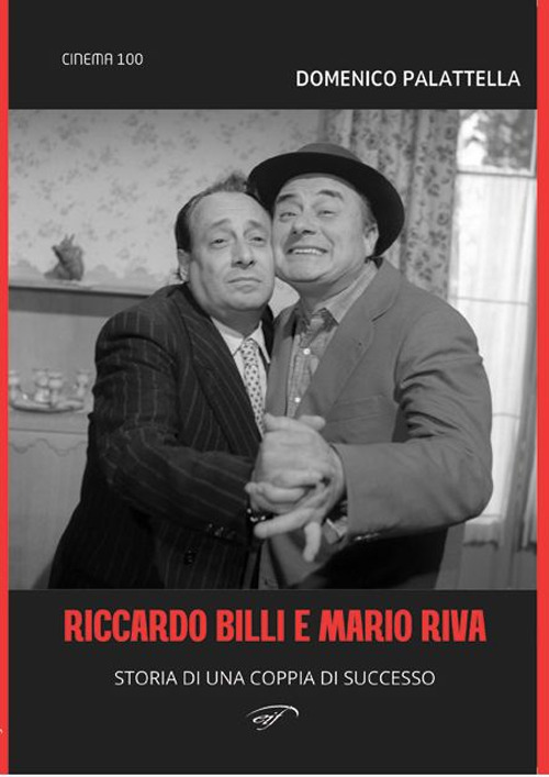 Riccardo Billi e Mario Riva. Storia di una coppia di successo