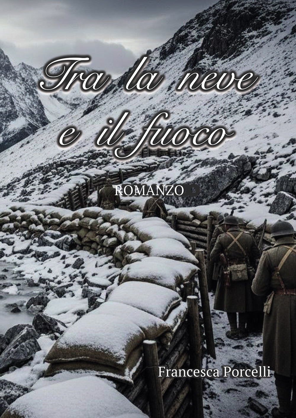 Tra la neve e il fuoco