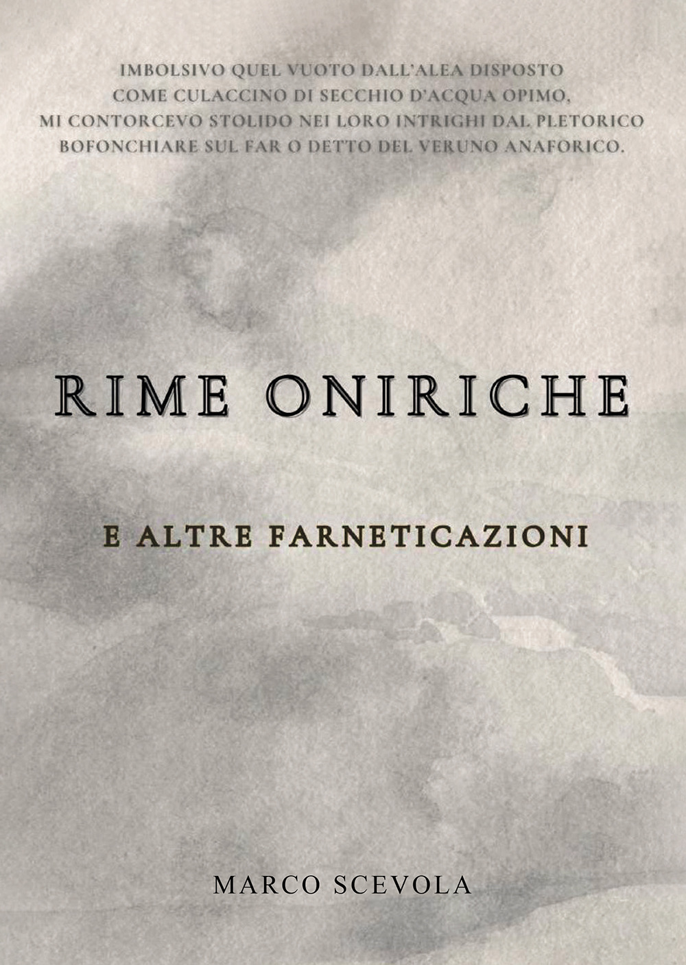 Rime oniriche e altre farneticazioni