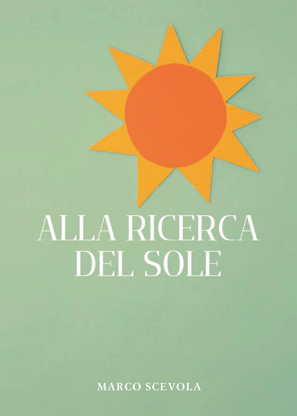 Alla ricerca del sole