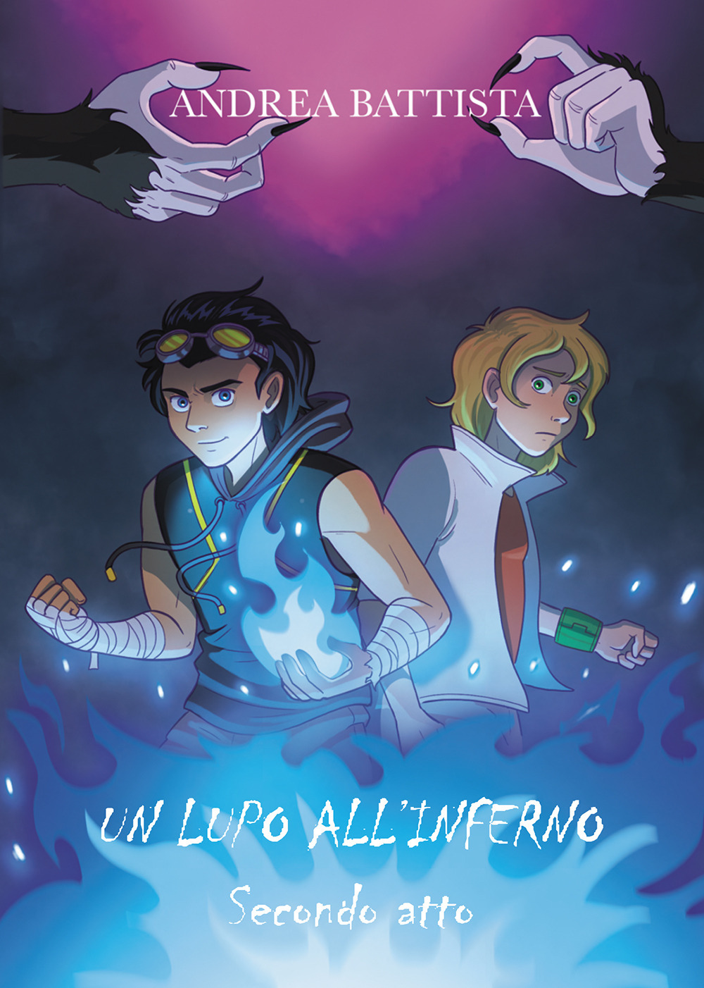 Un lupo all'inferno. Vol. 2