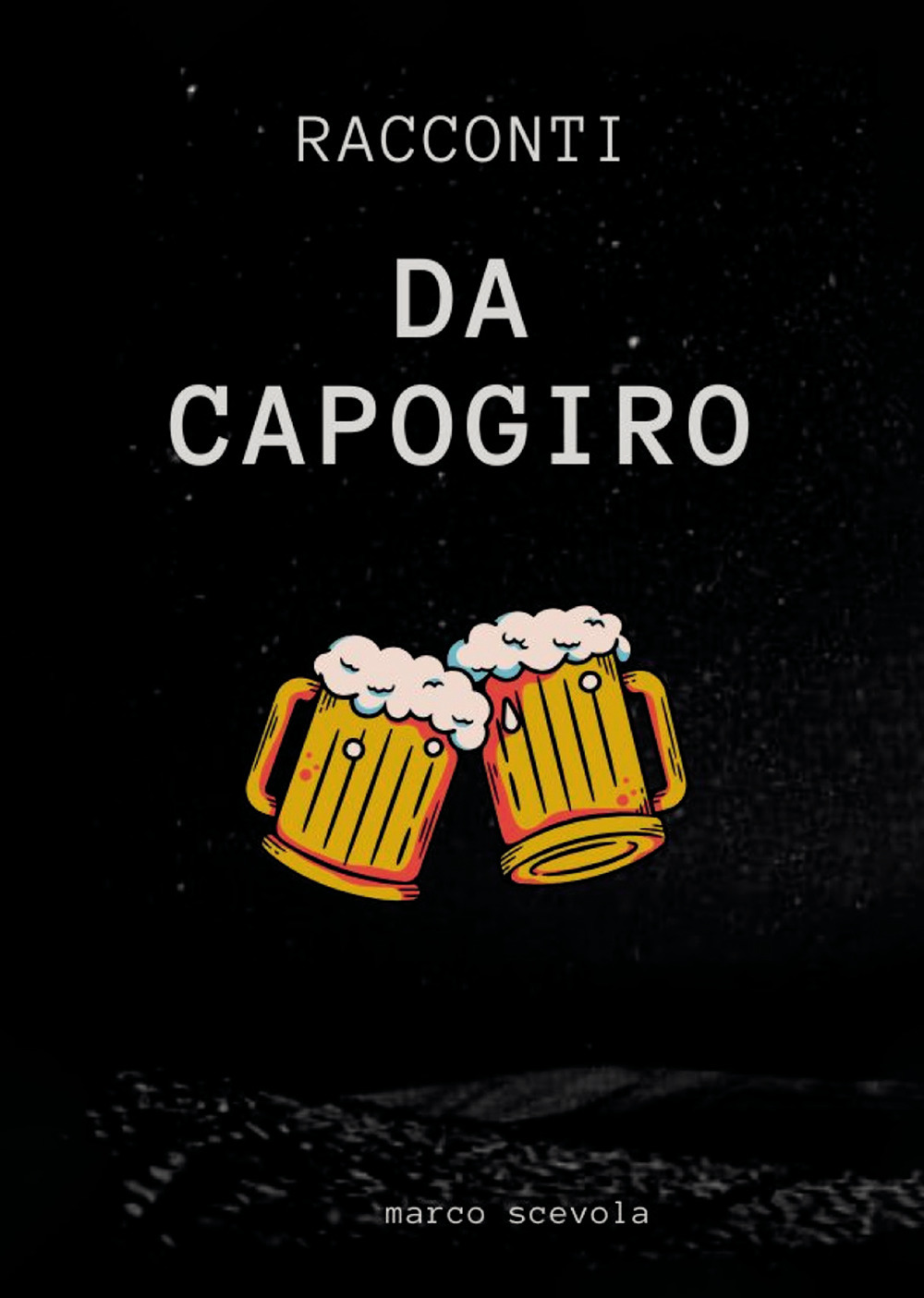 Racconti da capogiro