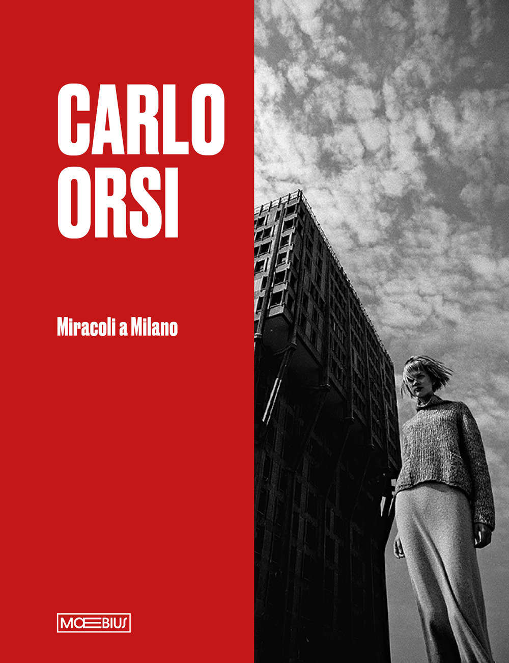 Carlo Orsi. Miracoli a Milano. Catalogo della mostra (Milano, 31 ottobre 2024-2 febbraio 2025)