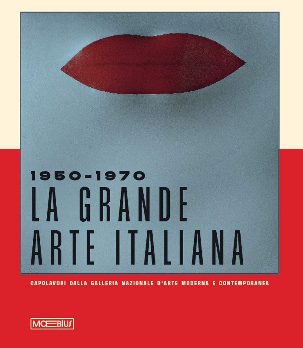 1950-1970. La grande arte italiana. Capolavori della Galleria d'Arte Moderna e Contemporanea di Roma. Catalogo della mostra (Torino, 19 ottobre 2024-2 marzo 2025)