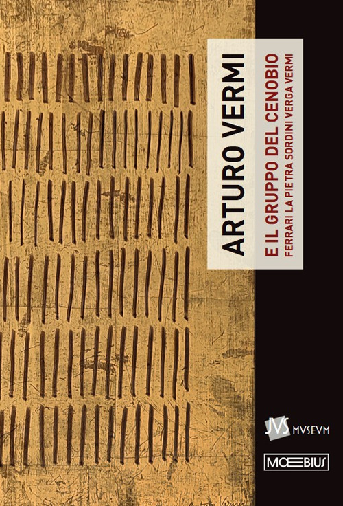 Arturo Vermi e il Gruppo del Cenobio