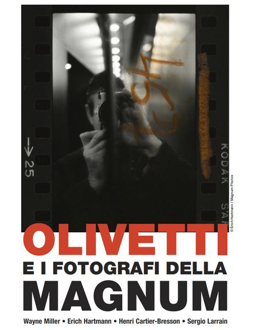 Olivetti e i fotografi della Magnum. Ediz. italiana e inglese