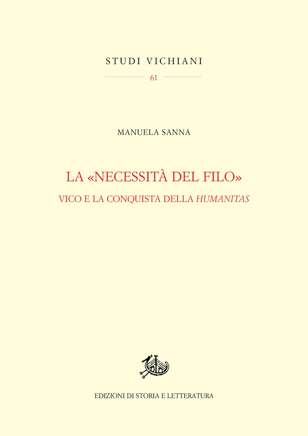 La «necessità del filo». Vico e la conquista della humanitas