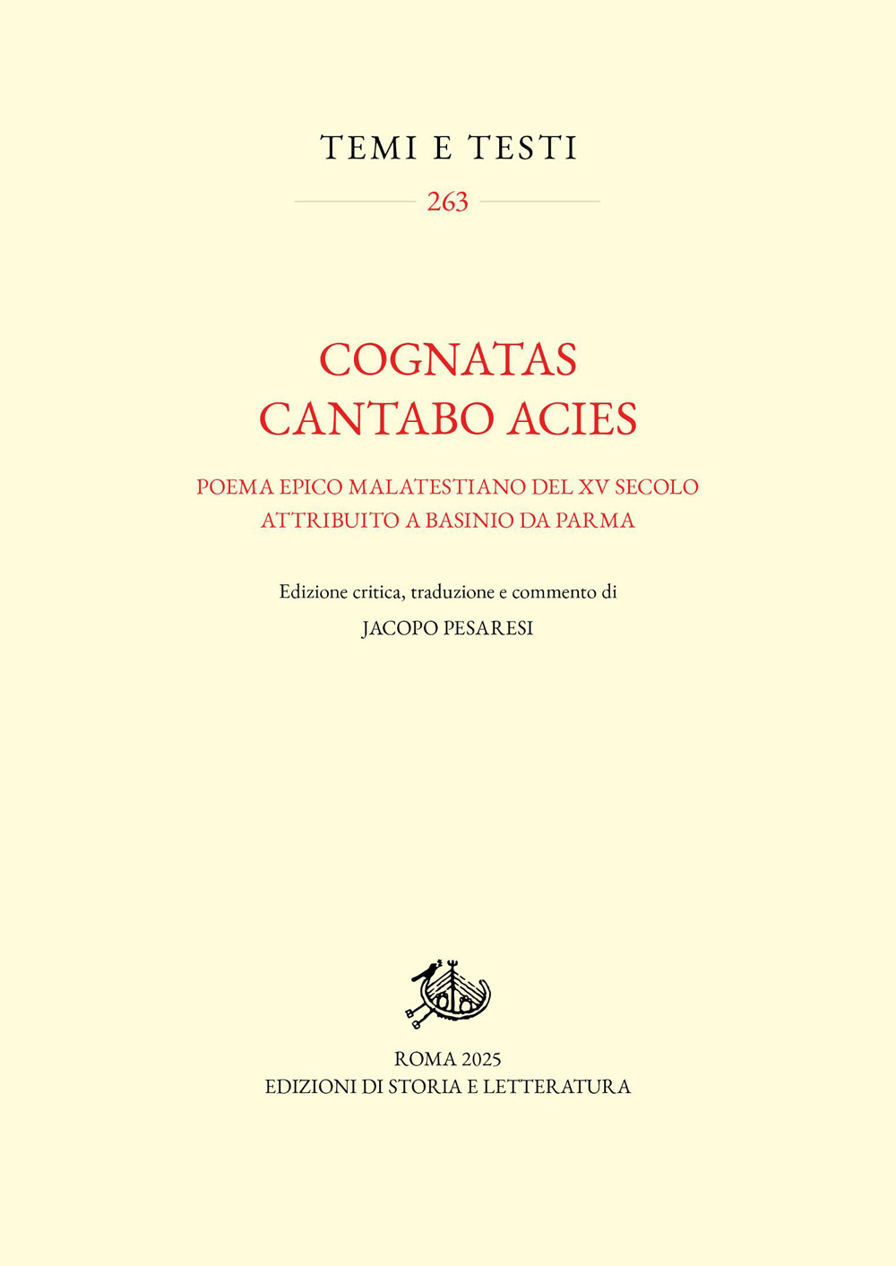 «Cognatas cantabo acies». Poema epico malatestiano del XV secolo attribuito a Basinio da Parma