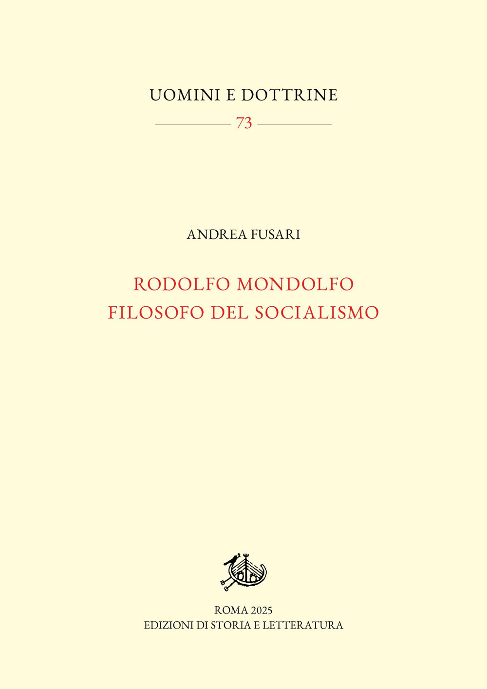 Rodolfo Mondolfo filosofo del socialismo