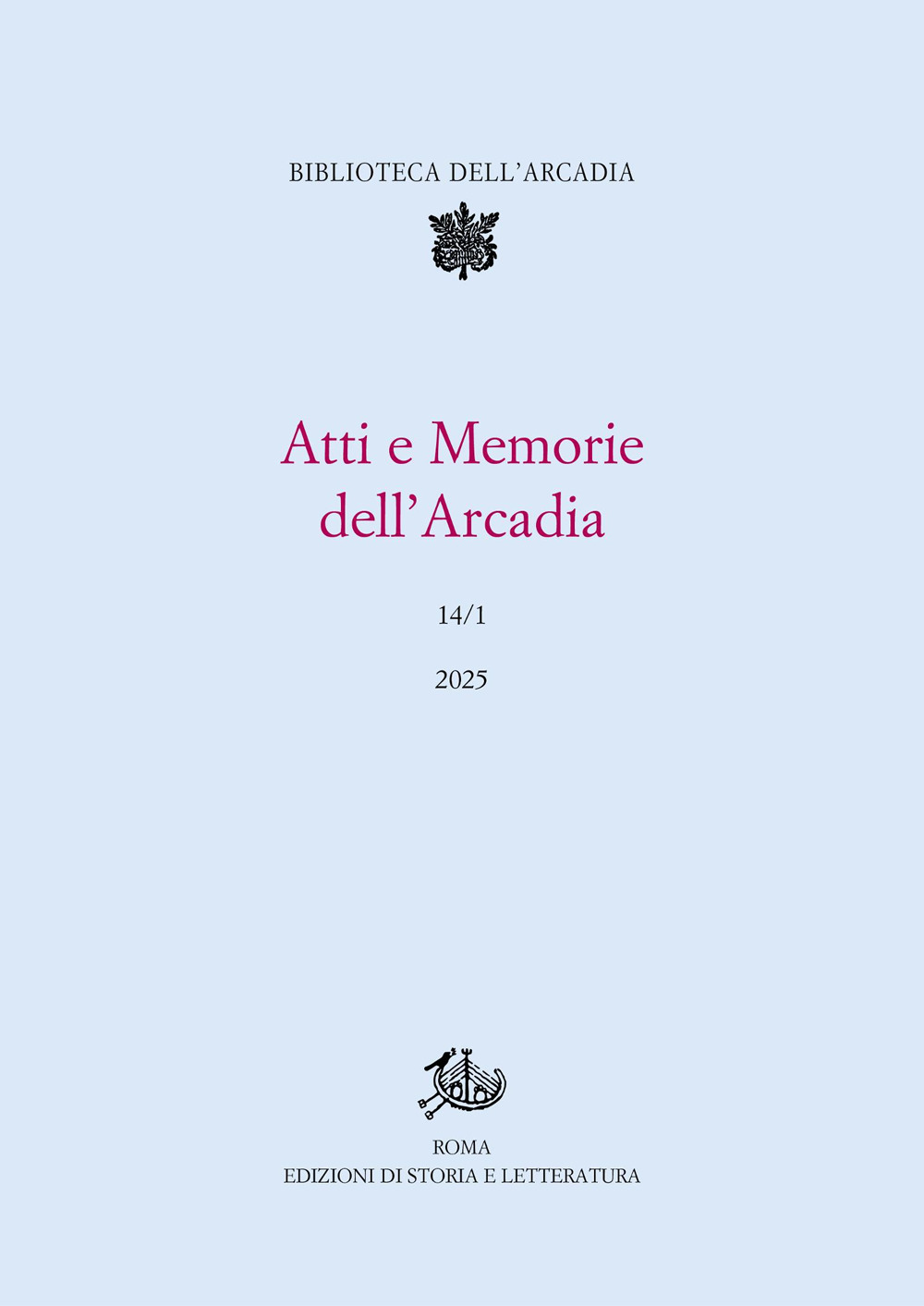 Atti e memorie dell'Arcadia. Vol. 14/1