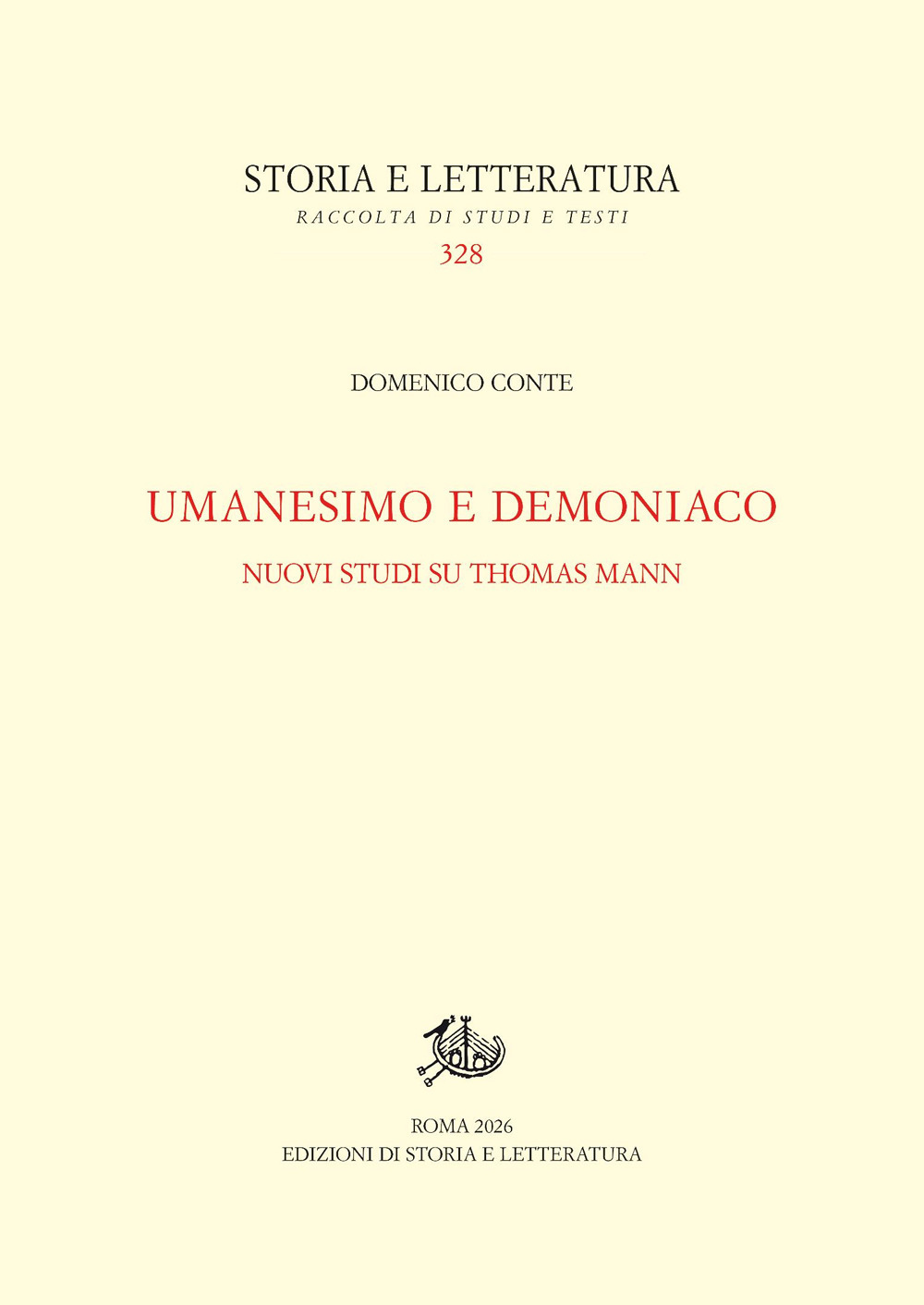 Umanesimo e demoniaco. Nuovi studi su Thomas Mann