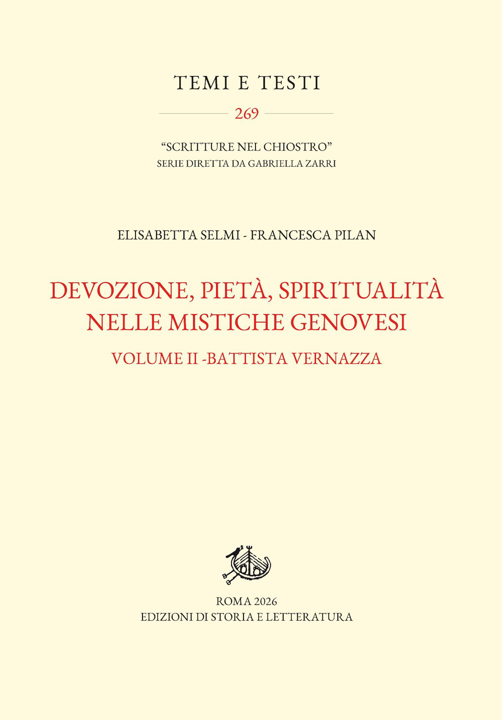 Devozione, pietà, spiritualità nelle mistiche genovesi. Vol. 2: Battista Vernazza
