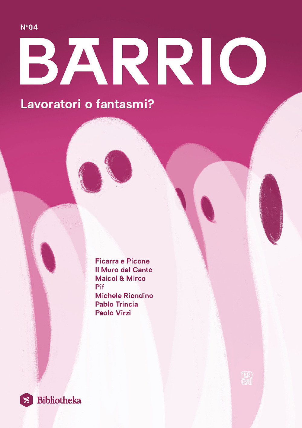 Barrio. Vol. 4: Lavoratori o fantasmi?