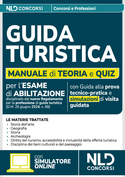 Guida turistica. Teoria e quiz di verifica 2025