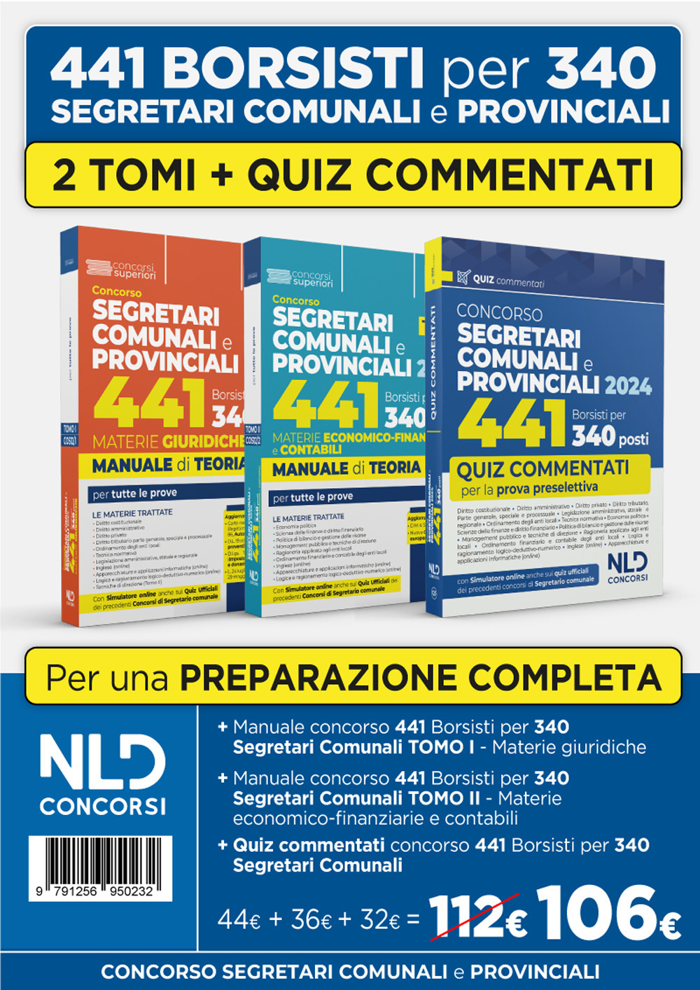 Kit concorso per 441 borsisti per 340 posti da segretari comunali e provinciali: Materie giuridiche + Materie economiche + Quiz commentati
