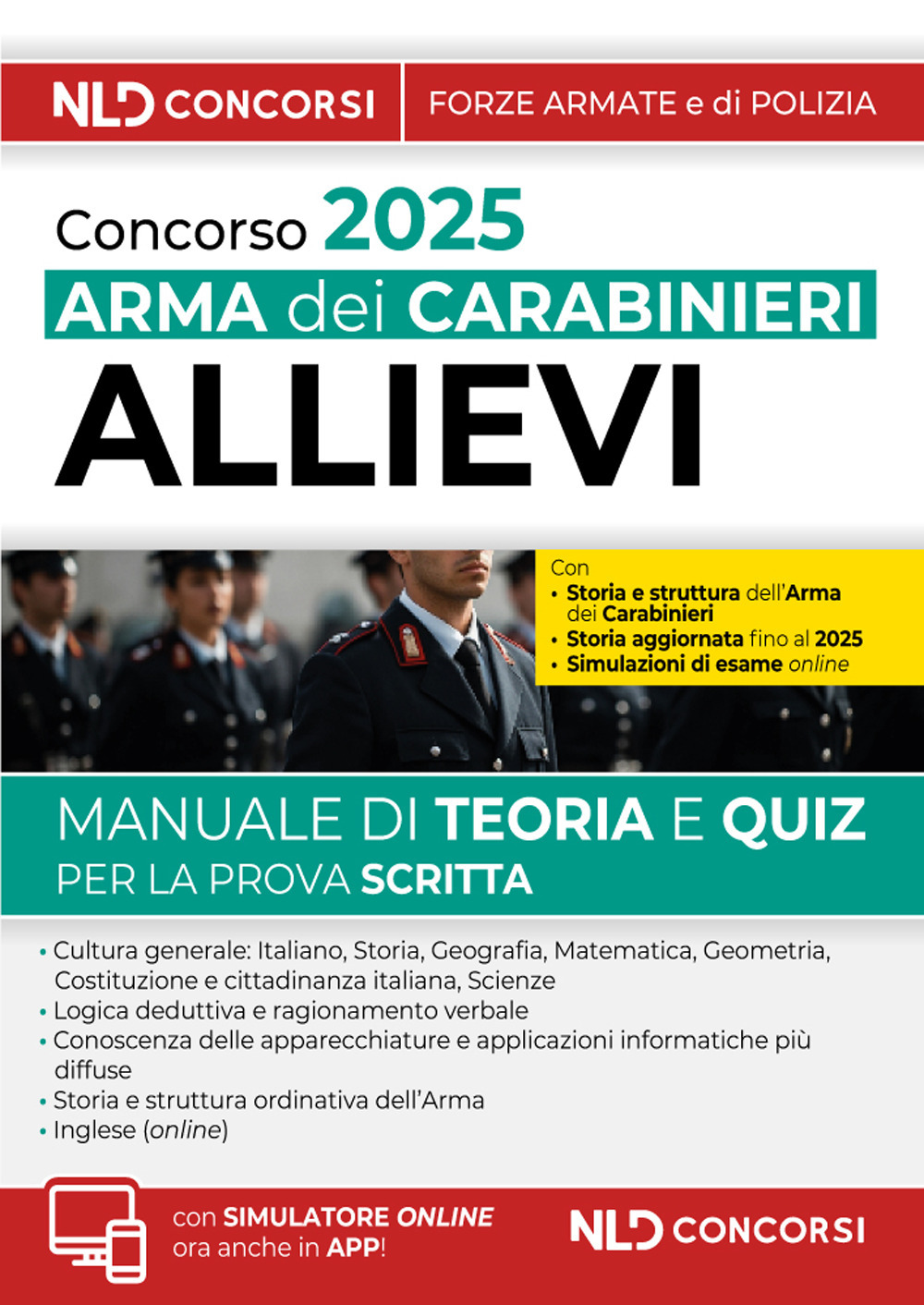 Concorso per Allievi Carabinieri dell'Arma. Manuale + quiz