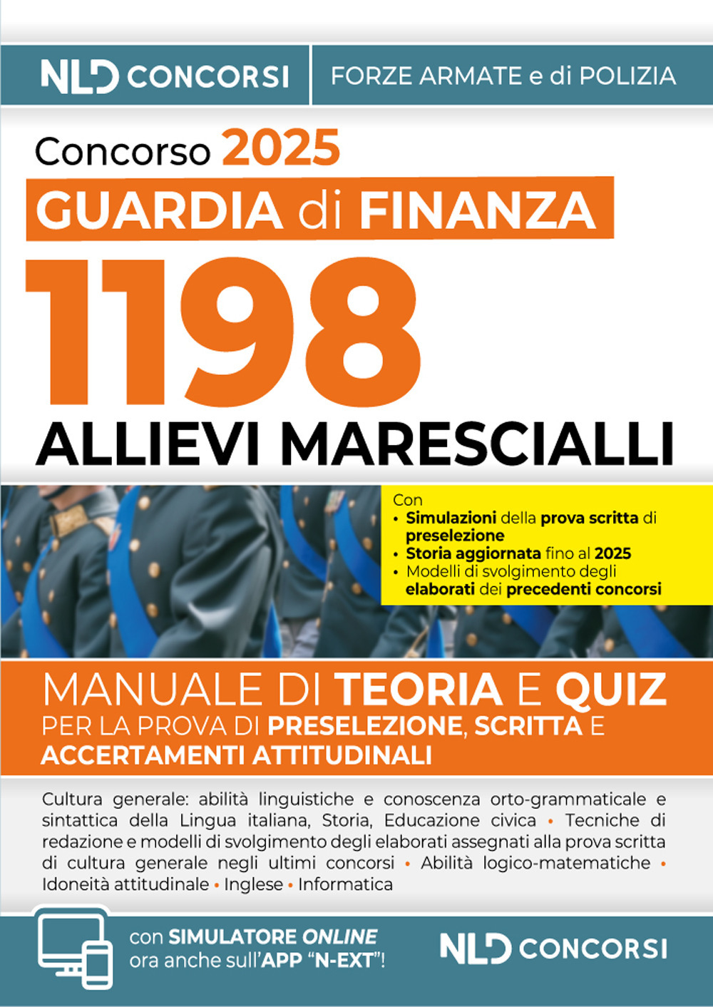 Concorso 1198 Allievi Marescialli per la Scuola Ispettori e Sovrintendenti della Guardia di Finanza 2025. Manuale di teoria + quiz
