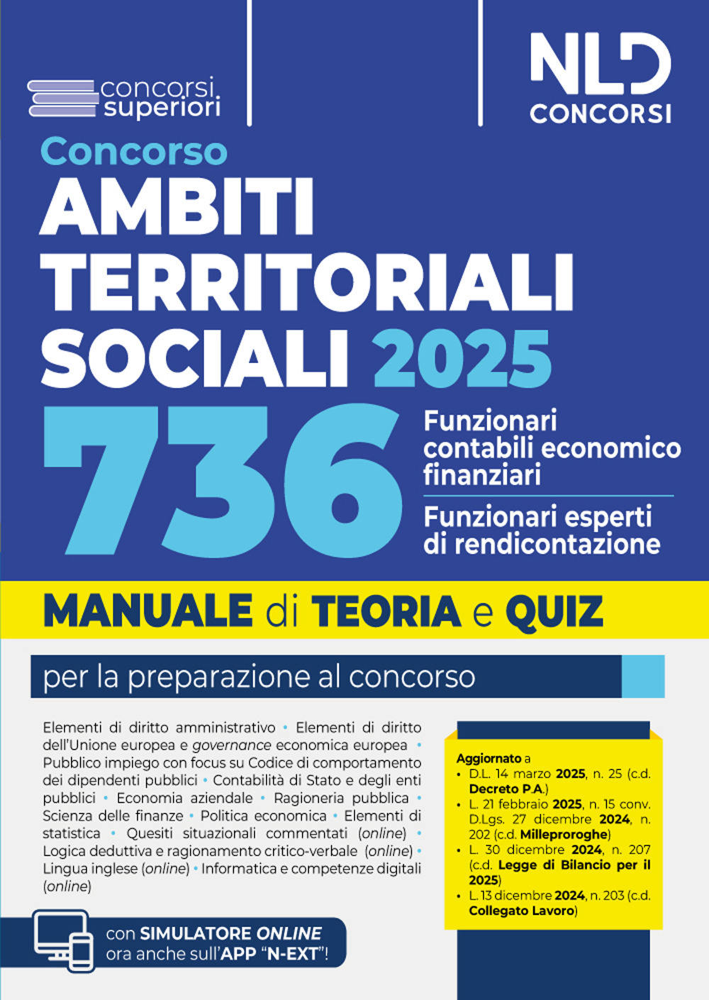 Manuale Concorso ATS, Ambiti Territoriali Sociali, per 736 funzionari contabili-economico finanziario/funzionario esperto di rendicontazione. Teoria e Quiz 2025