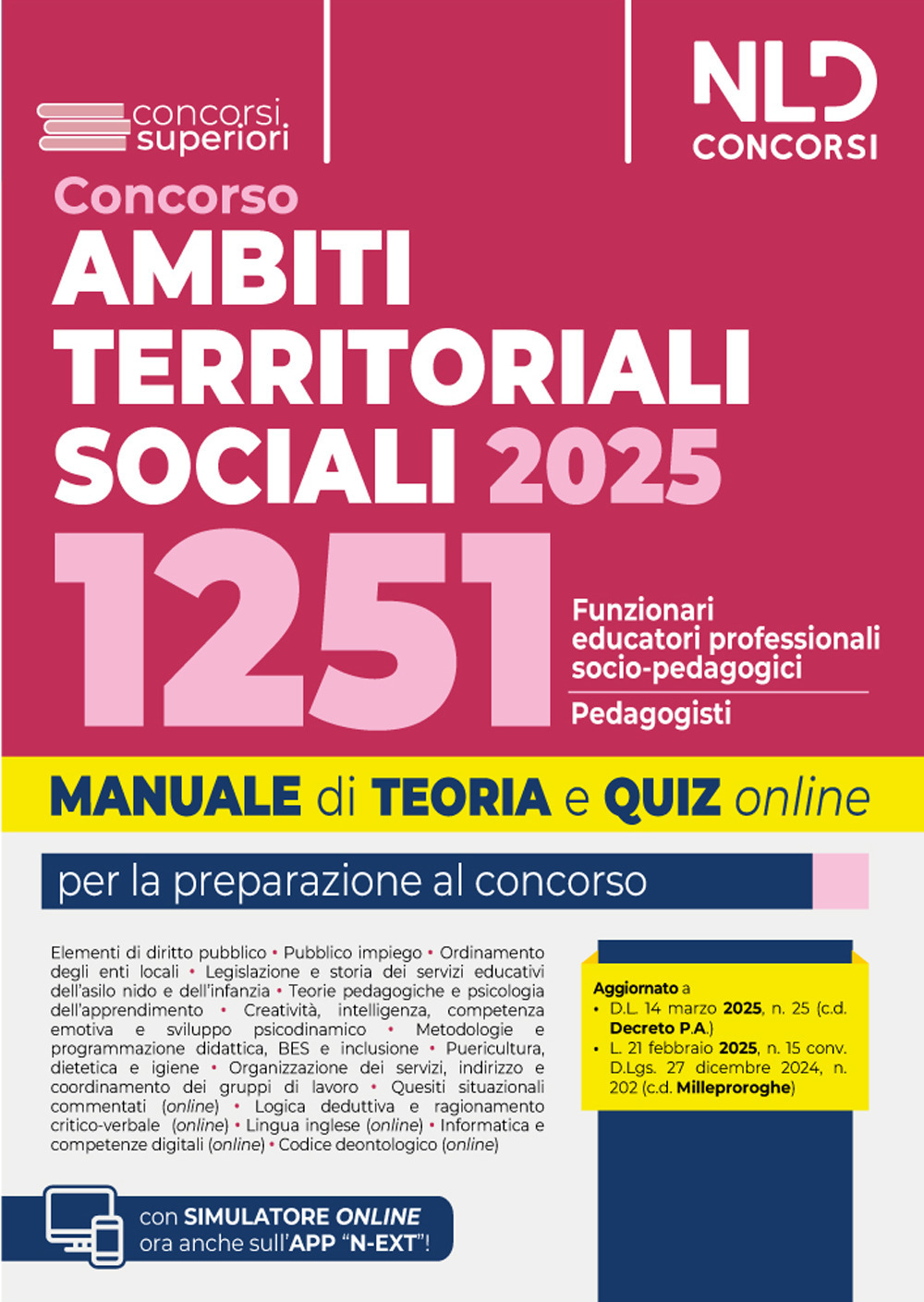 Manuale concorso ATS, Ambiti Territoriali Sociali, per 1251 posti da Funzionari Educatori. Teoria e quiz