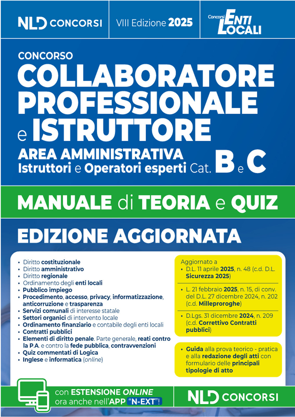 Manuale Collaboratore e Istruttore dell'area amministrativa cat. B e C negli Enti Locali. Manuale con teoria e quiz e formulario 2025