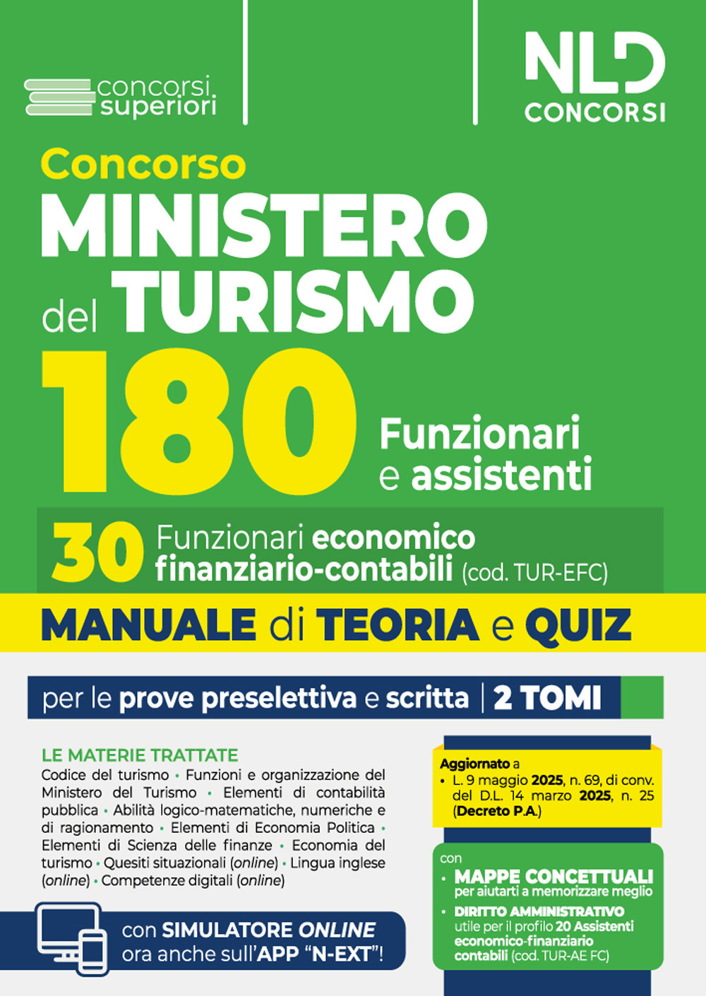 Manuale Concorso 180 Ministero del Turismo per 30 Funzionari Economico - finanziario - contabili con Teoria e quiz 2025