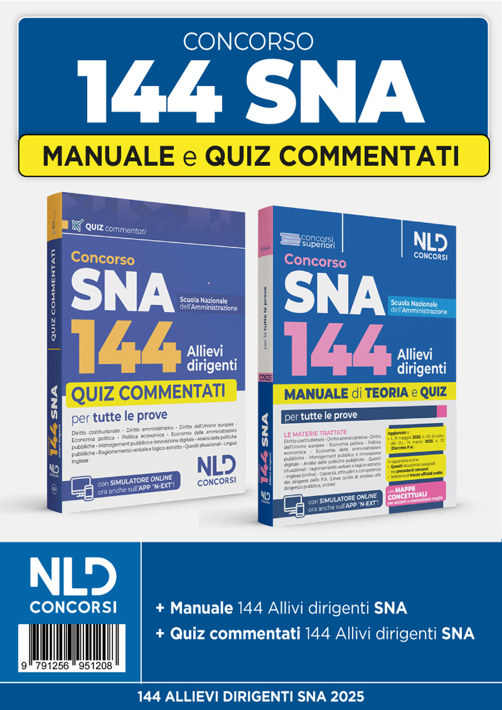 Concorso 144 posti allievi Sna. Manuale + quiz commentati per la preparazione al concorso 2025