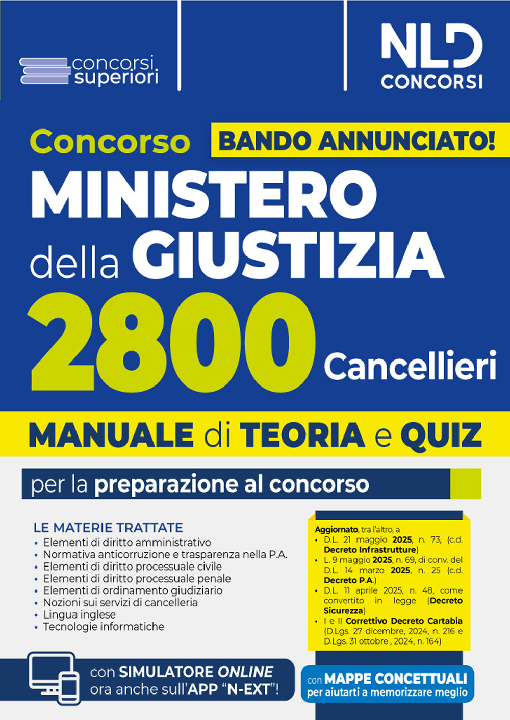 Concorso Ministero della Giustizia per 2800 cancellieri. Manuale con teoria e quiz 2025