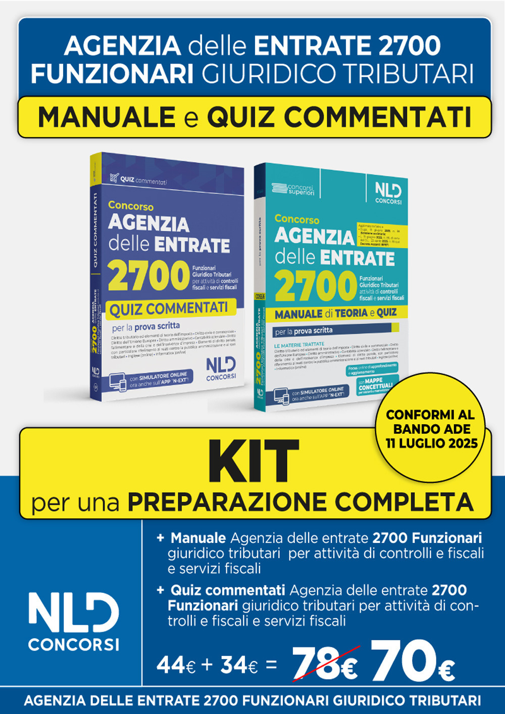 Kit Concorso Agenzia delle Entrate 2700 funzionari giuridico tributari per l'attività tributaria. Manuale + quiz commentati