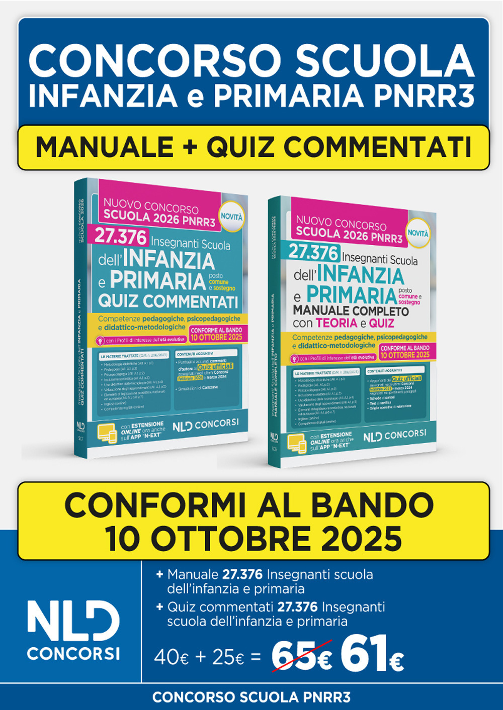 Concorso scuola PNRR3: kit con manuale di teoria + quiz commentati per la preparazione alla prova scritta Infanzia e Primaria 2025