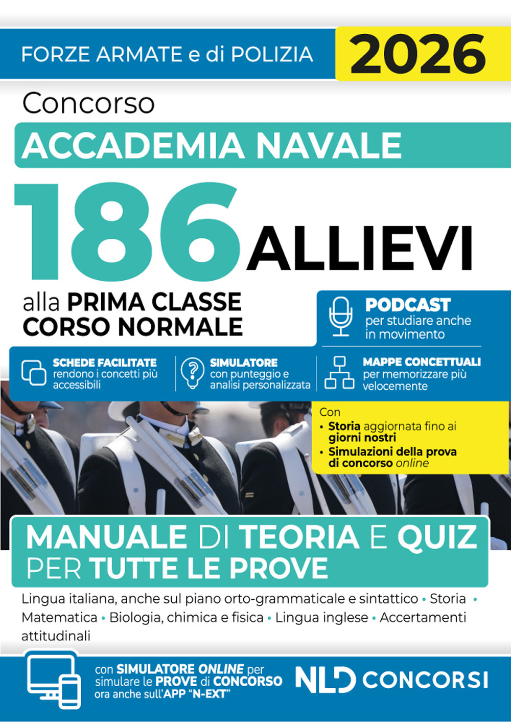 Concorso Accademia Navale 186 allievi prima classe corso normale. Manuale di teoria e quiz per tutte le prove 2026