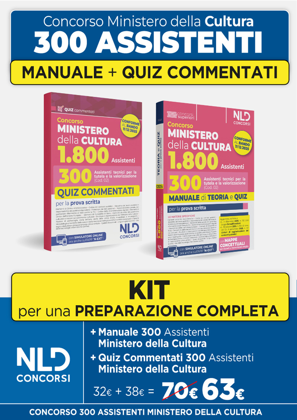 Concorso Ministero della Cultura 1800 posti. 300 assistenti tecnici per la tutela e la valorizzazione del patrimonio culturale (Cod. 02). Kit manuale di teoria e quiz commentati per la prova scritta