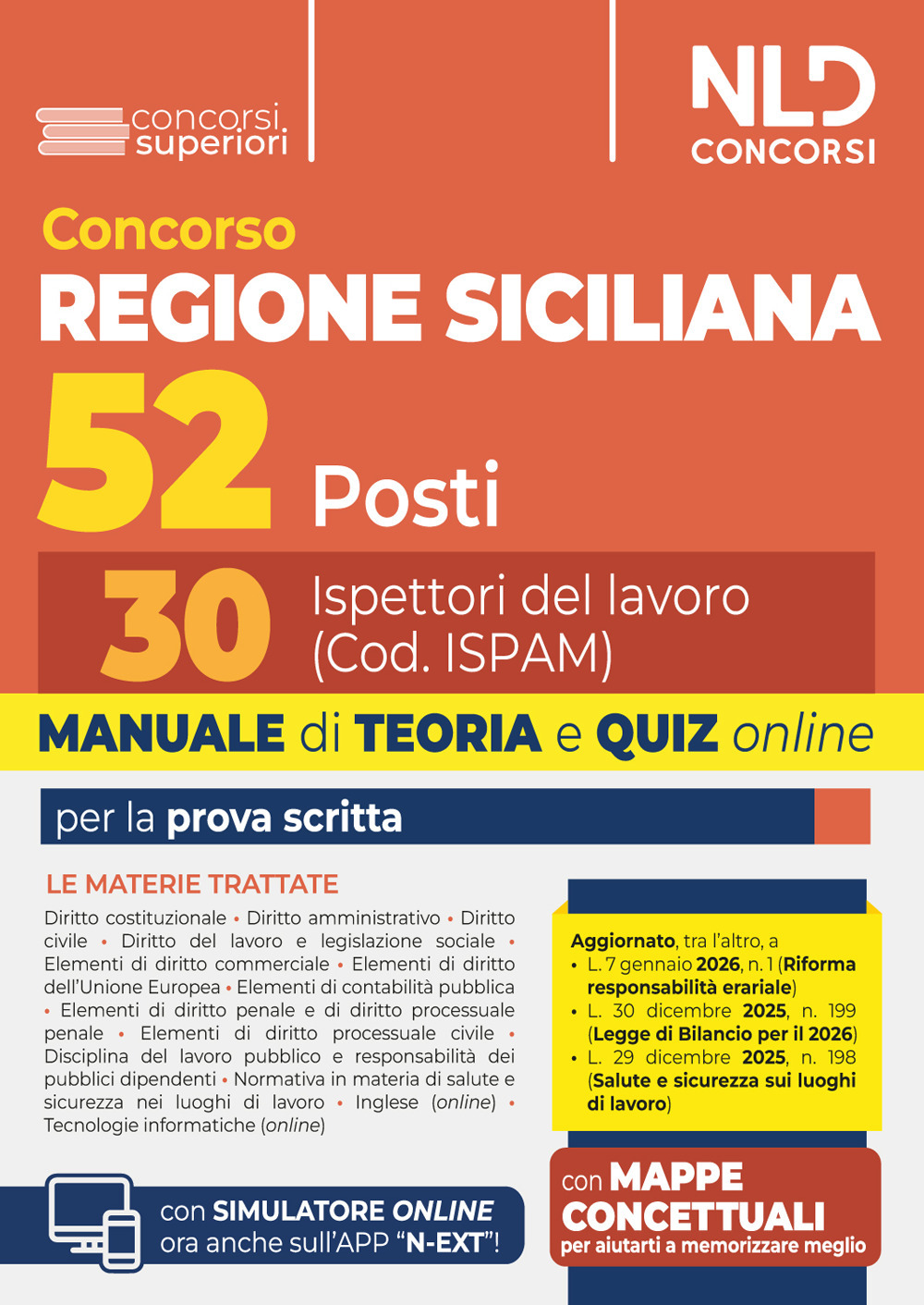 Concorso regione siciliana 52 posti. 30 ispettori del lavoro. Manuale di teoria e quiz per la prova scritta 2026