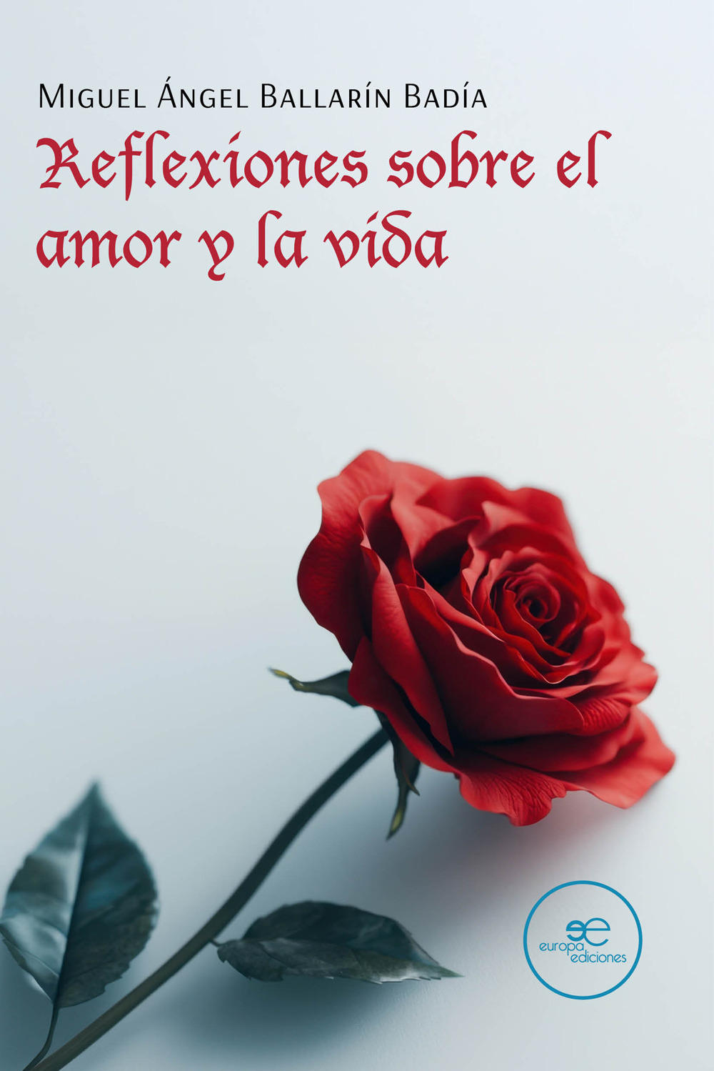 Reflexiones sobre el amor y la vida