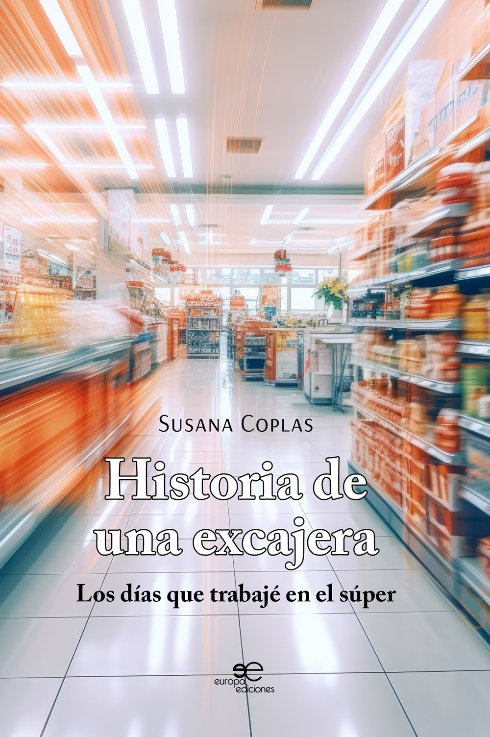 Historia de una excajera