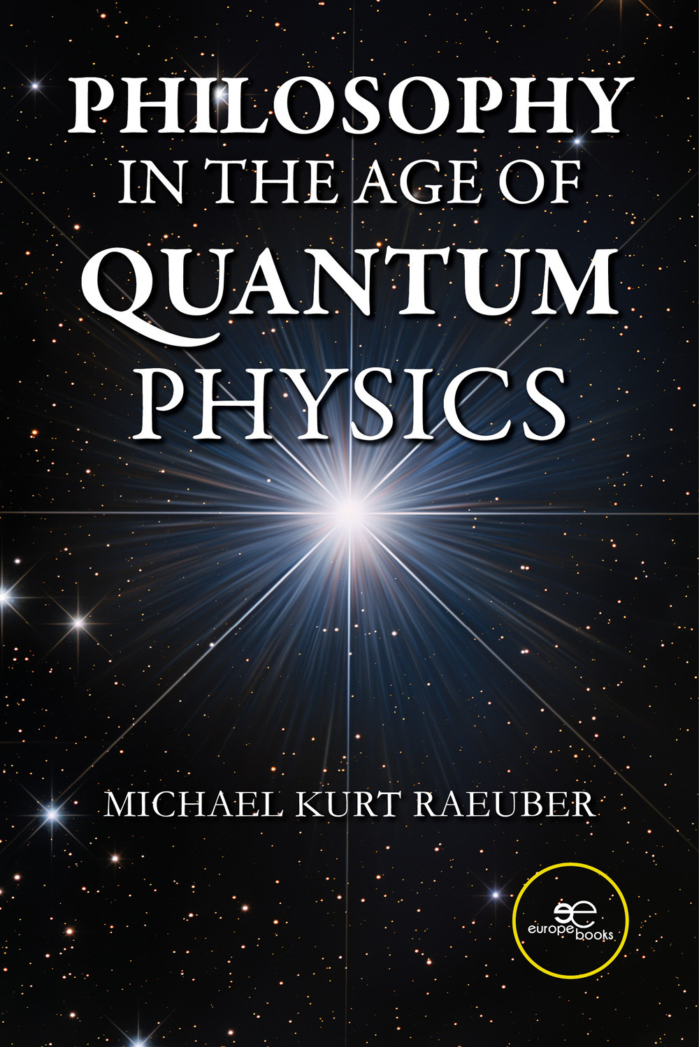 Philosophy in the age of quantum physics