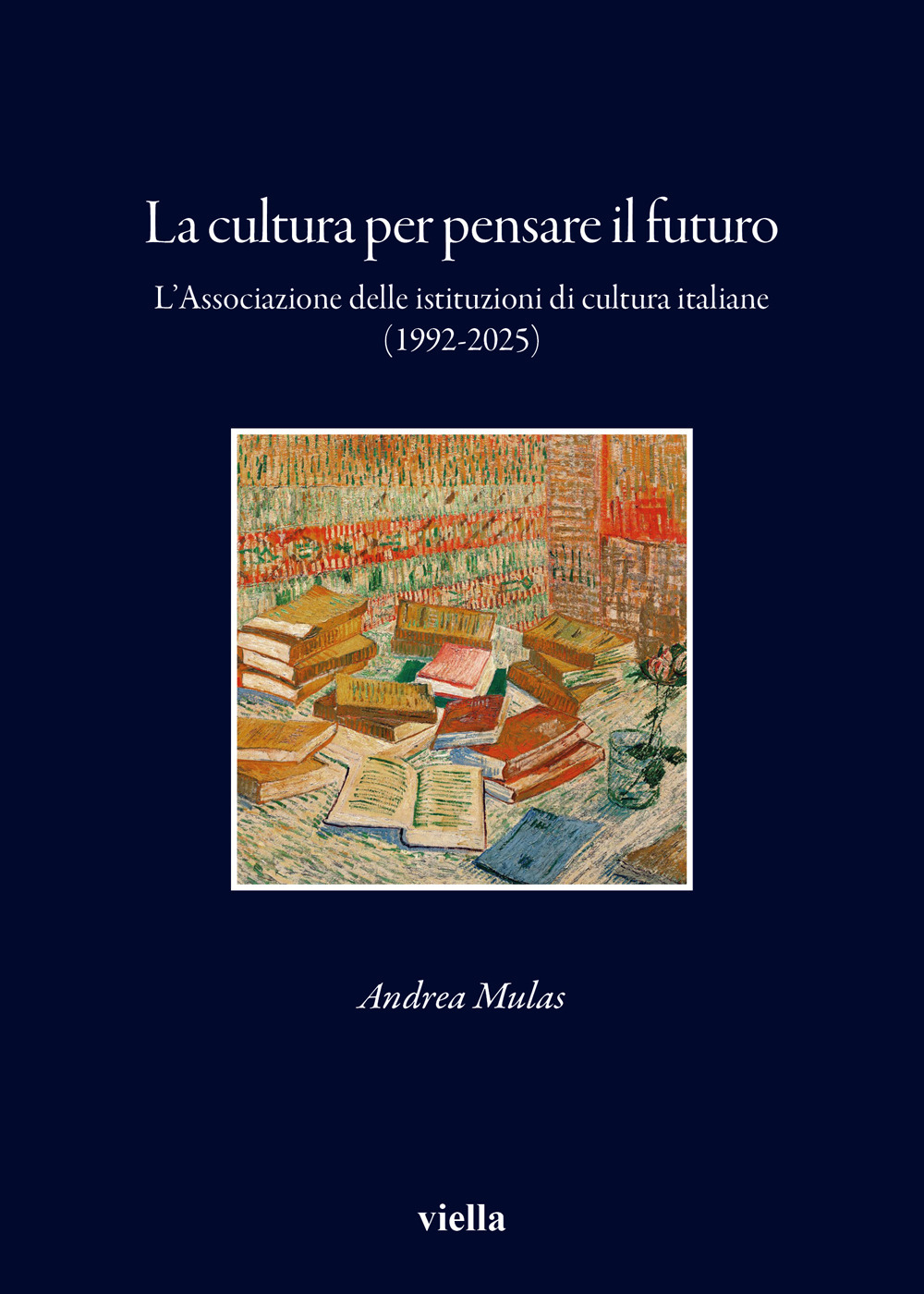 La cultura per pensare il futuro. L’Associazione delle istituzioni di cultura italiane (1992-2025)