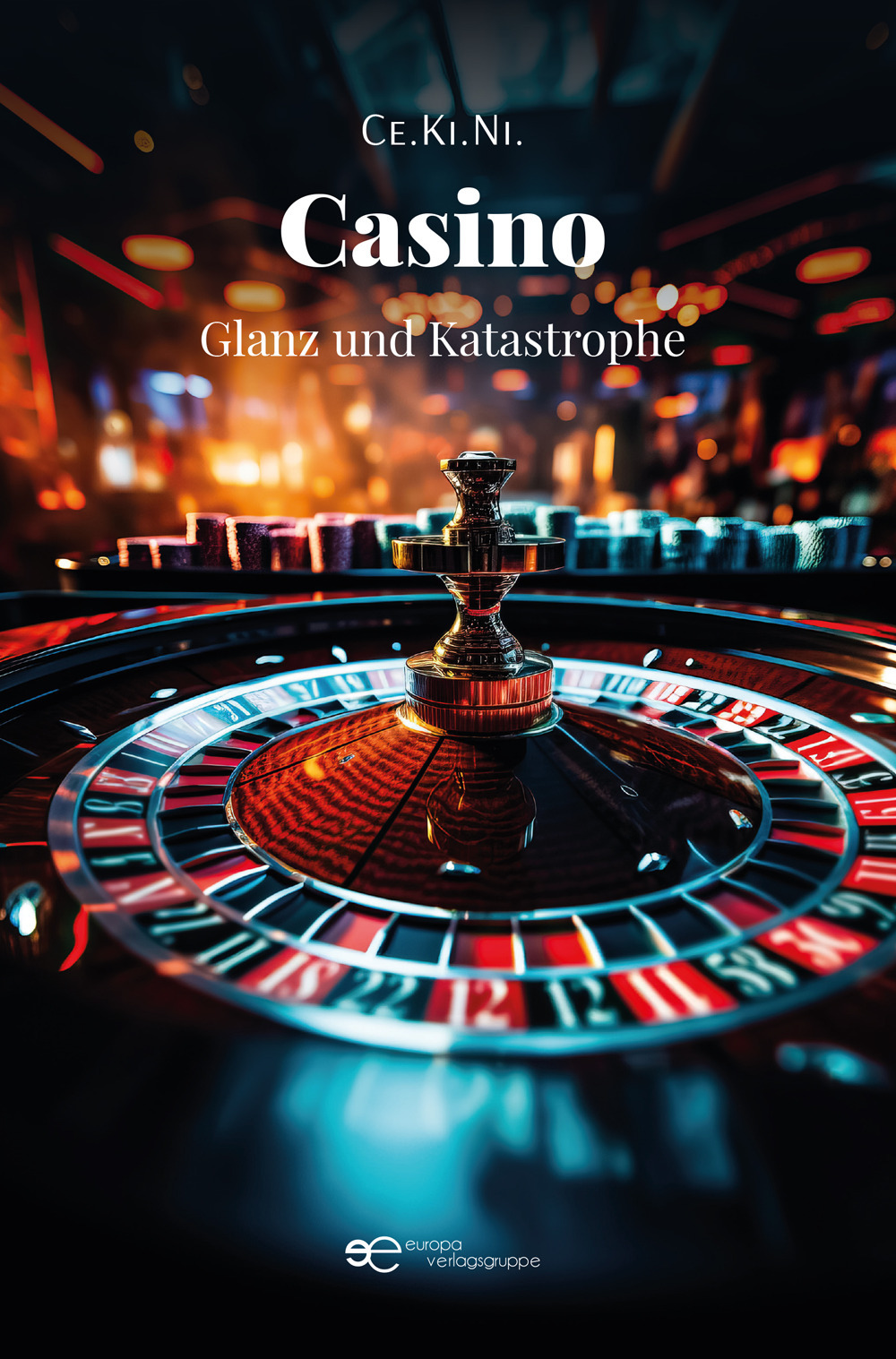 Casino, Glanz und Katastrophe